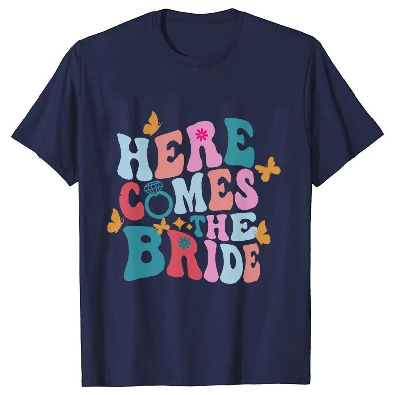 Groovy Retro Bachelorette Party TShirts Here Come The Bride Shirt Bridal Shower Wedding Tees Team Bride Single Farewell Gift