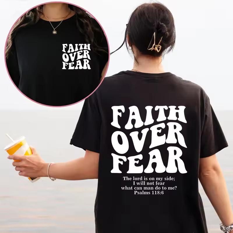 2026 Summer Faith Over Fear Bible Verse Double Side Chest Back White Bubble Letter Graphic Oversized T-Shirt Unisex Cotton Tee