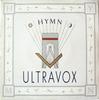 7-дюймовая пластинка ULTRAVOX Hymn CHS2657 Chrysalis 1982 UK Танцевальная Электроника Б/у