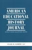 The American Educational History Journal Volume 46 Numbers 1 & 2 2019 Book