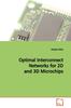 The Optimal Interconnect Networks for 2D and 3D Microchips Book