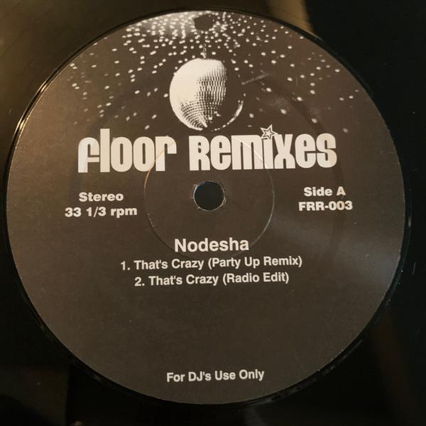 12-дюймовая пластинка NODESHA Thats Crazy Floor Remixes FRR003 Floor Remixes 2007 Япония Рэп Хип-Хоп R&B Б/у