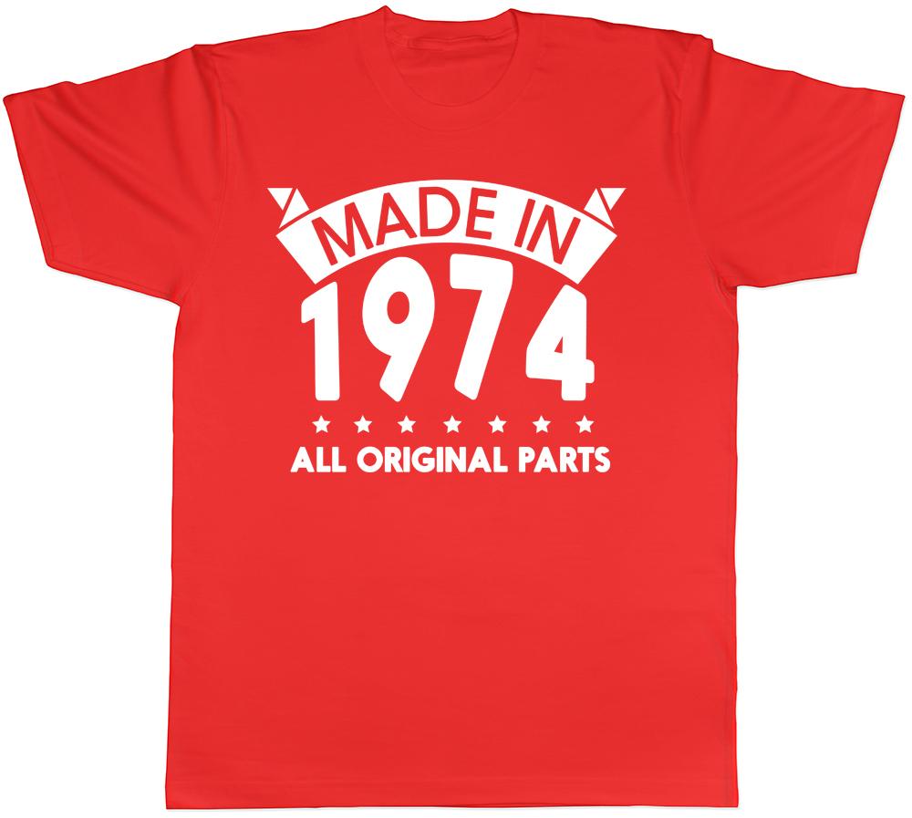 Made in 1974 All Original Parts Birthday Unisexs Short Sleeve TShirt