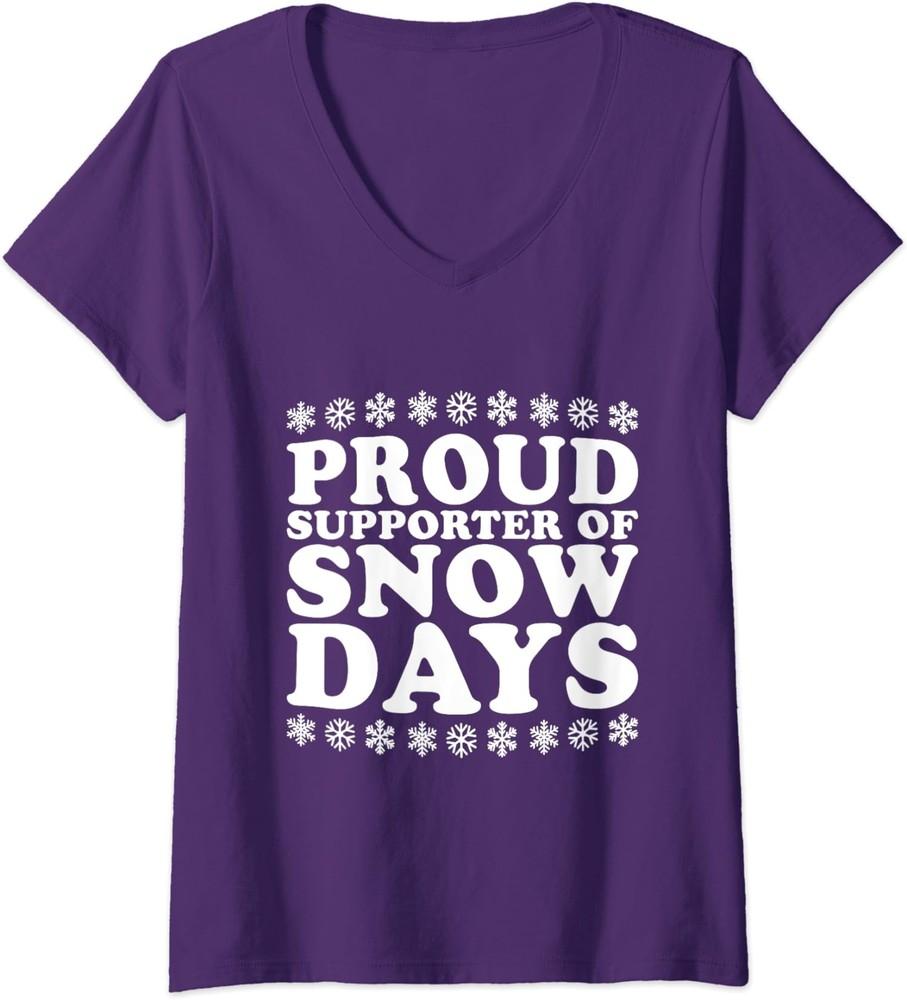 Proud Supporter Of Snow Days Funny Christmas Teacher Ladies' V-Neck Tshirt Unisex T-Shirt