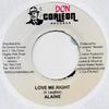 7inch Record ALAINE - Love Me Right NONE Don Corleon Rec 2007 Jamaica Reggae, Ska & Dub Used