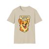Unisex Softstyle T-Shirt Adorable Menace Corgi Puppy - Attitude, Funny