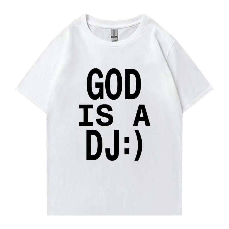 God Is A DJ Print Summer Oversized T-shirt Crew Neck Men Women Short Sleeve 100% Cotton T-shirts Crew Neck Oversized Unisex Tops