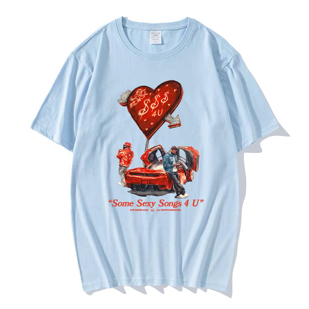 PARTYNEXTDOOR & Drake $ome $exy $ongs 4 U Tshirts Short Sleeve Cotton Soft Tee-shirt Unisex Streetwear Male T-shirt Hip Hop Tees