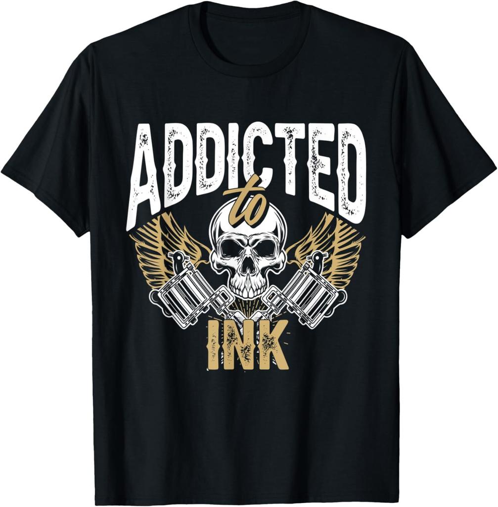 New Limited Addicted To Ink Tattoo Skull Lover Tattoo Artist Gift T-Shirt