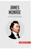 Книга James Monroe : La Era De Los Buenos Sentimientos