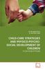 Книга Child-Care Strategies and Physico-Psycho-Social Development of Children