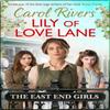 Lily of Love Lane by Carol Rivers Paperback Book 9781471192258