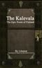 Книга The Kalevala: the Epic Poem of Finland