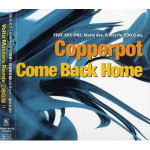 CD COPPERPOT - COME BACK HOME RRCRI80128 Revolution Reco 2008 Япония Рэп и Хип-Хоп/R&B Б/у