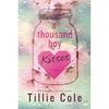 A Tho.and Boy Kisses Paperback By Tillie Cole