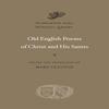 Old English Poems of Christ and His Saints Hardback Book 9780674053182