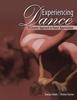The Experiencing Dance : A Creative Approach To Dance Appreciation Book