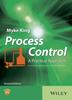 Книга Process Control : A Practical Approach