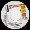 7inch Record BOUNTY KILLER - Long Donkey Cod None John John 1993 Jamaica Reggae, Ska & Dub Used