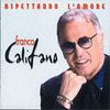 CD FRANCO CALIFANO - Aspettando L'Amore NAR21062 NAR 1997 Italy Pop Used