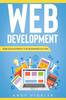 Книга Web Development : Web Development for Beginners In HTML : 1