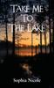 Книга Take Me To the Lake