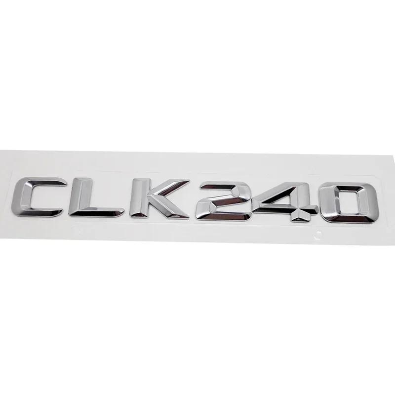 Car Rear Trunk Stickers Letter Enblem for Mercedes Benz CLK55 CLK63 CLK200 CLK230 CLK240 CLK280 CLK320 CLK Class Badge