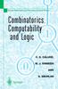 The Combinatorics, Computability and Logic : Proceedings of the Third International Conference On Combinatorics, Computability and Logic, (DMTCS'01) Book