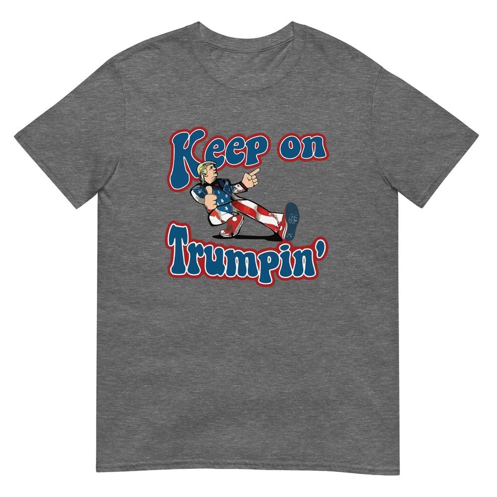 Keep On Trumpin Funny Retro Style Trump Design Vintage TShirt