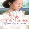Only a Promise by Mary Balogh Paperback Book 9780349405315