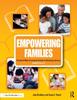 The Empowering Families : Practical Ways To Involve Parents In Boosting Literacy, Grades Pre-K???5 Book