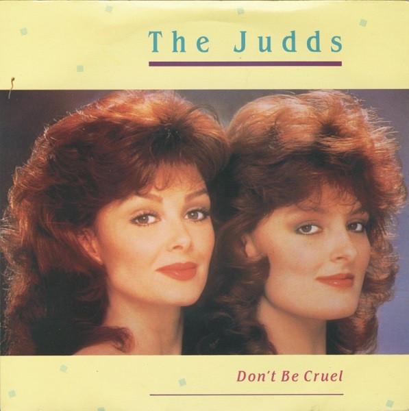 7-дюймовая пластинка JUDDS Dont Be Cruel PB49763 RCA 1987 Великобритания КантриФолк Б/у