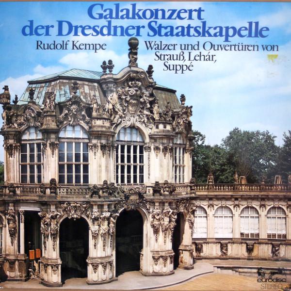LP Запись STAATSKAPELLE DRESDEN ДИРИЖЕР RUDO Гала-концертДрезденская государственная капелла 86847IU EURODISC 1973 Германия Классика Б/У