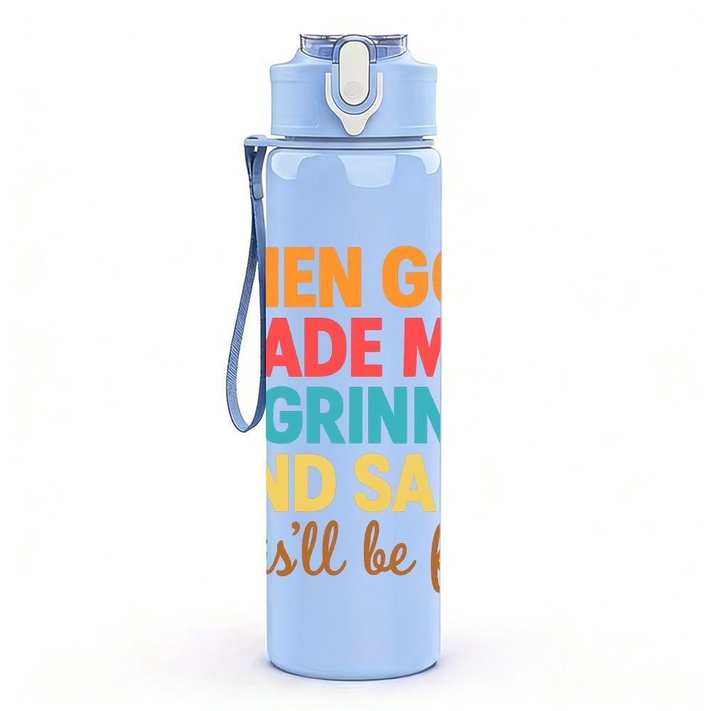 1PC God Made Me Grinned Funny Quote 750ml Color Plastic Sports Water Bottle Leakproof Flip Straw Lid Suitable for Sports Office Home Use