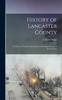 Книга History of Lancaster County : To Which Is Prefixed a Brief Sketch of the Early History of Pennsylvania