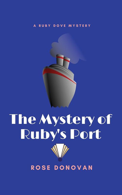 The The Mystery Of Rubys Port Large Print 2 Ruby Dove Mysteries by Rose Donovan - Hardback Book