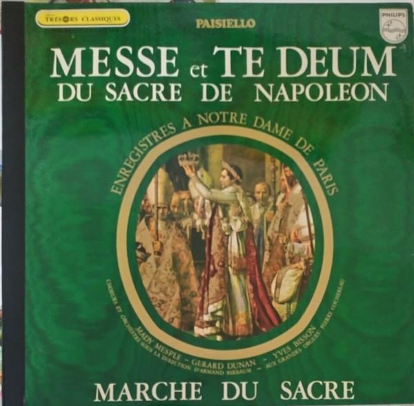 Виниловая пластинка GIOVANNI PAISIELLO MADY MESPL Messe Et Te Deum Du Sacre De Napol 6504048 Philips France Классика Б/У