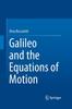 Книга Galileo and the Equations of Motion