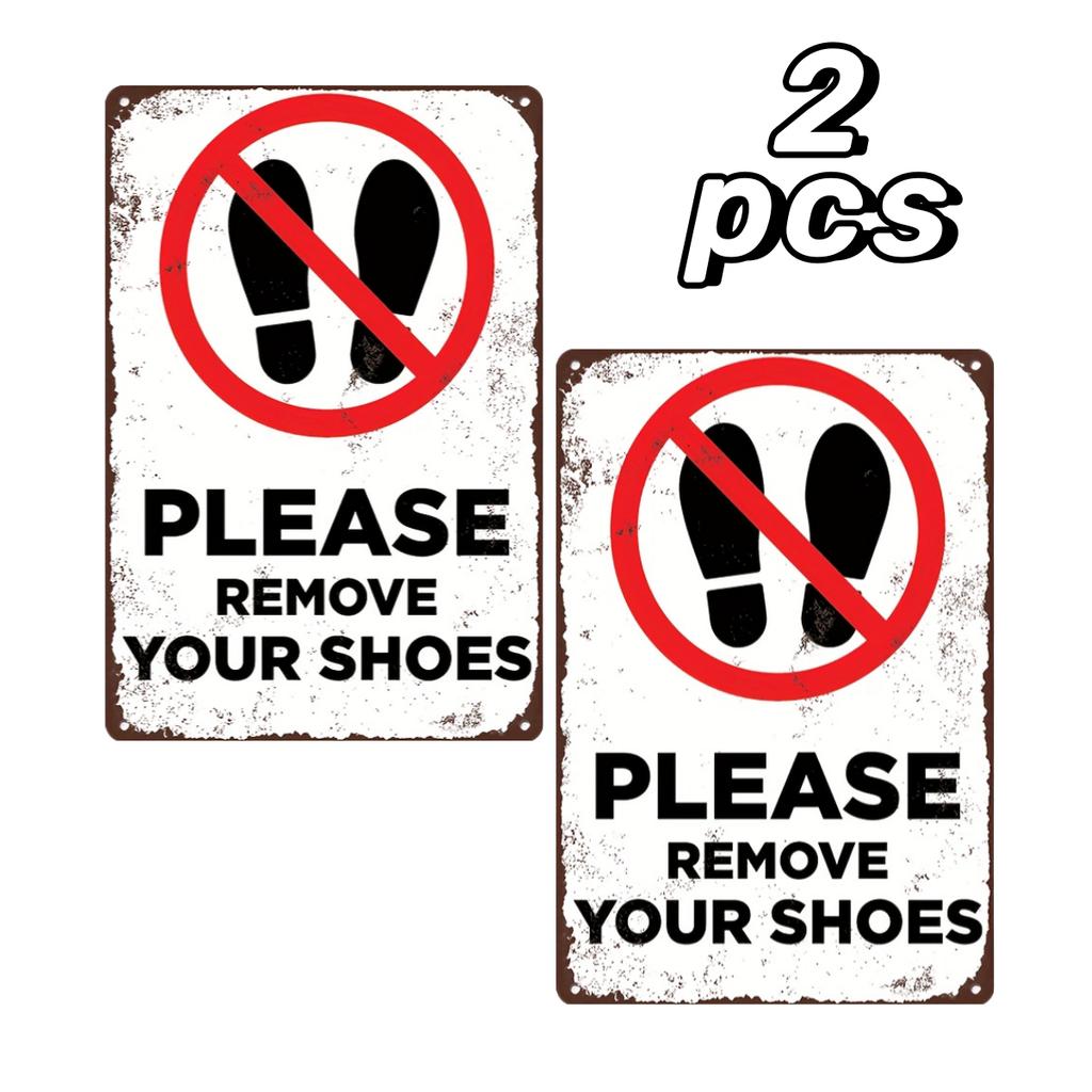 D Tin paintingpcspcs PLEASE ROMOVE YOUR SHOES Metal Sign Please Do Not Enter Without PermissionSafety Tin Sign