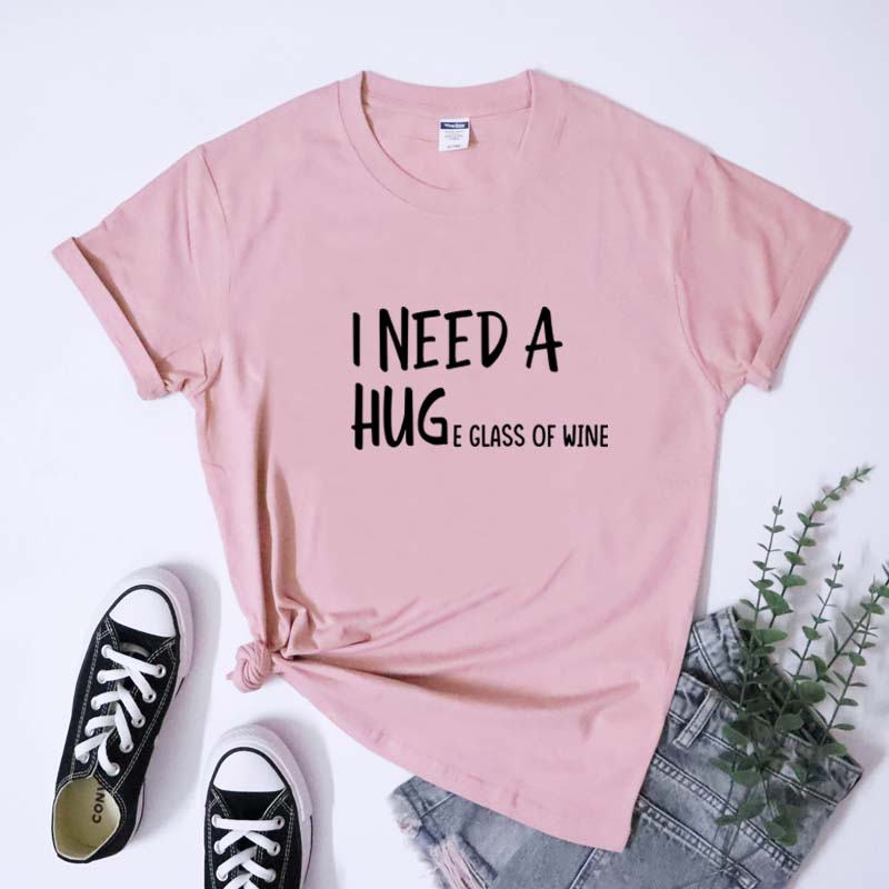 I Need A Huge Glass Of Wine Tshirt Sarcastic Unisex Day Drinking Tee Shirt Top 5xl