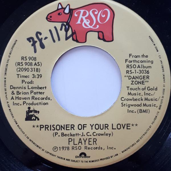 7-дюймовый ПРОИГРЫВАТЕЛЬ - Prisoner Of Your Love / Join In The RS908 RSO 1978 Канада Рок Б/У
