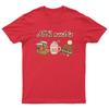 All I Need Is TShirt Unisex Gift Retro Seasonal Funny Xmas Santa Womens Unisex T-Shirt