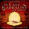 The Last Kabbalist of Lisbon by Richard Zimler Paperback Book 9781472112101