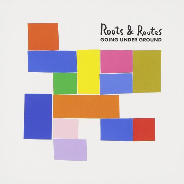 CD GOING UNDER GROUND - Roots & Routes PCCA3698 Pony Canyon 2012 Japan ObiJapanese Pop/Rock Used