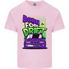 Born for Drift Drifting Car Unisexs Light Cotton TShirt