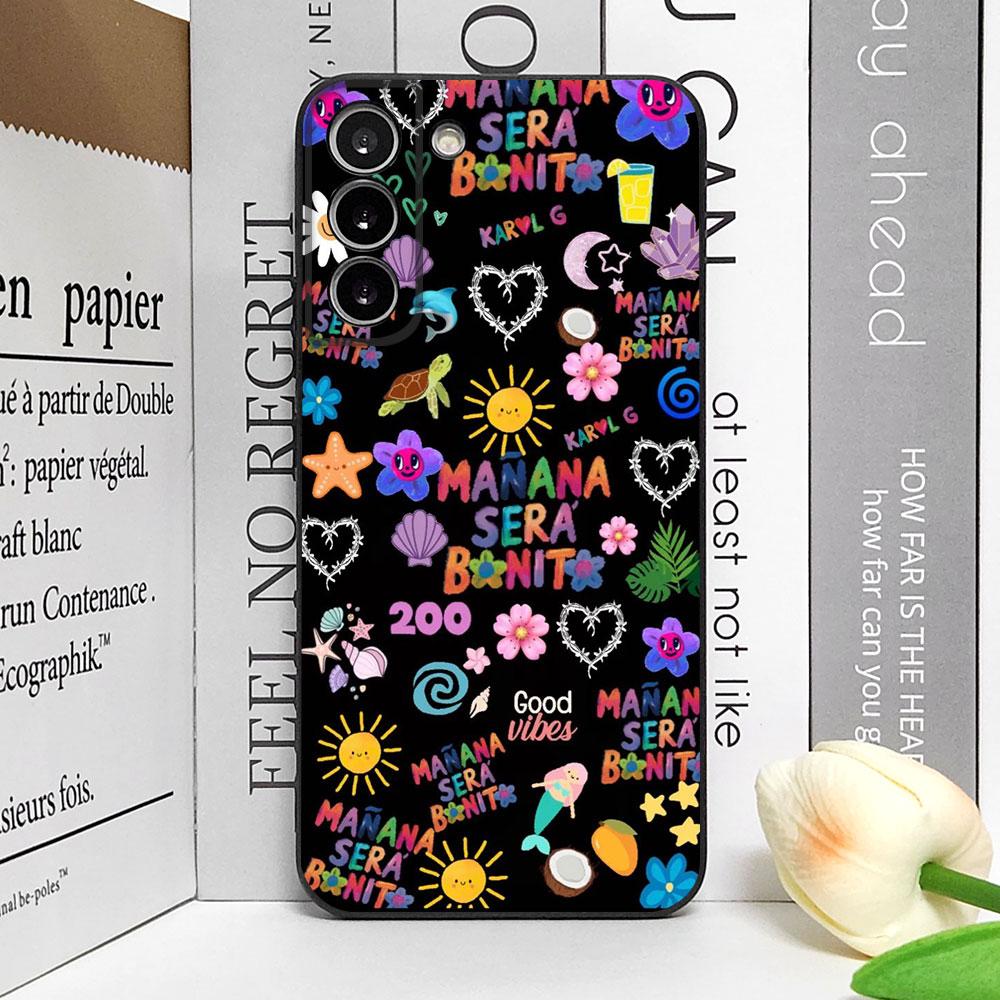 Чехол для телефона Karol G Manana Sera Bonito для Samsung Galaxy S22 S23 S24 S25 Ultra S20 Plus S21FE Мягкий силиконовый чехол Эстетичный корпус