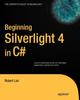 Книга Beginning Silverlight 4 In C#