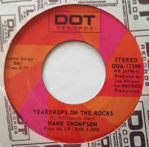 7inch Record HANK THOMPSON - I've Come Awful Close / Teardrops O DOA17399 Dot Records 1971 US Folk Used