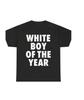 White Boy of The Year Text T-Shirt Women 2026 Funny Meme Graphic Tees Bold Streetwear Fashion Y2k Vintage Short Sleeve Tee Tops