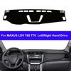 Car Dashboard Cover Non slip pad For MAXUS LDV T60 T70 LHD RHD Dashmat Car Dash Mat Sun Shade Pad Anti-UV Cushion
